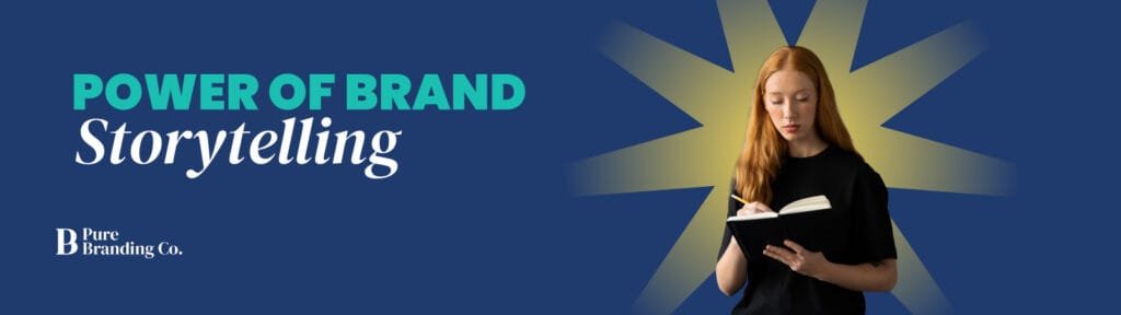 Brand Storytelling